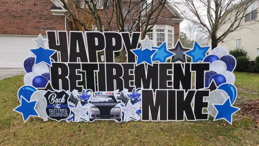 Happy Retirement Mike Yard Sign